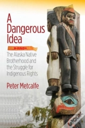 A Dangerous Idea