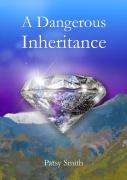A Dangerous Inheritance