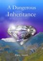 A Dangerous Inheritance - Preview