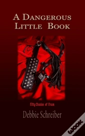 A Dangerous Little Book