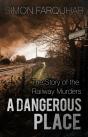 A Dangerous Place - Preview