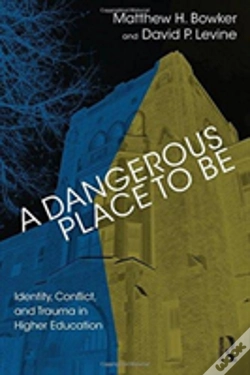 Capa do artigo A Dangerous Place To Be