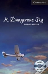 A Dangerous Sky Level 6 Advanced Book With Audio Cds (3) Pack