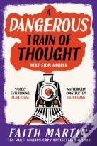 A Dangerous Train Of Thought
