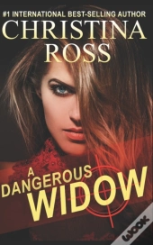 A Dangerous Widow (A Dangerous Series)