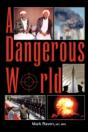 A Dangerous World - Preview