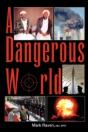 A Dangerous World - Preview