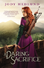 A Daring Sacrifice - Preview