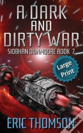 A Dark And Dirty War