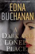 A Dark And Lonely Place