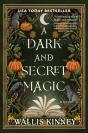 A Dark And Secret Magic - Preview