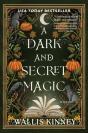A Dark And Secret Magic - Preview