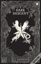 A Dark Descent