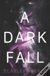 A Dark Fall