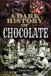 Capa do artigo A Dark History Of Chocolate