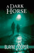 A Dark Horse