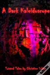 A Dark Kaleidoscope