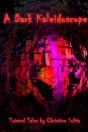 A Dark Kaleidoscope - Preview