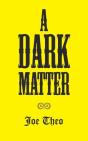 A Dark Matter - Preview