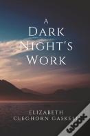 A Dark Night'S Work