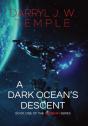 A Dark Ocean'S Descent - Preview