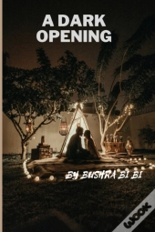 A Dark  Opening