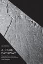 A Dark Pathway - Preview
