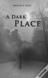 A Dark Place