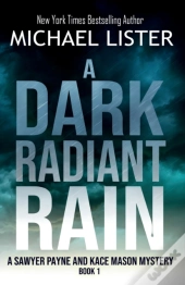 A Dark Radiant Rain
