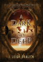 A Dark So Deep - Preview
