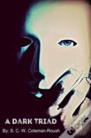 A Dark Triad