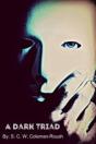 A Dark Triad - Preview