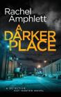 A Darker Place - Preview