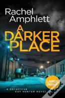 A Darker Place