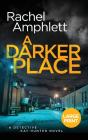 A Darker Place - Preview