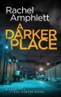 A Darker Place - Preview