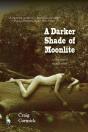 A Darker Shade Of Moonlite - Preview