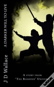 Capa do artigo A Darker Will To Live