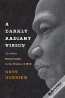 A Darkly Radiant Vision