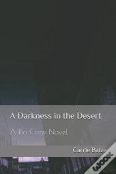 A Darkness In The Desert