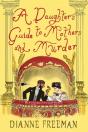 A Daughter'S Guide To Mothers And Murder - Preview