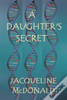A Daughter'S Secret