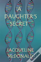 A Daughter'S Secret