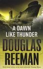 A Dawn Like Thunder - Preview