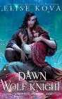 A Dawn With The Wolf Knight - Preview