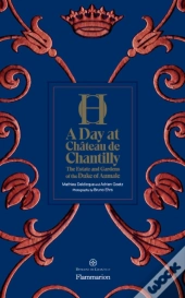 A Day At Chateau De Chantilly