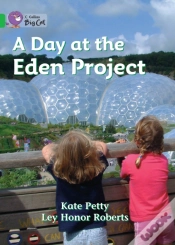 Capa do artigo A Day At The Eden Project