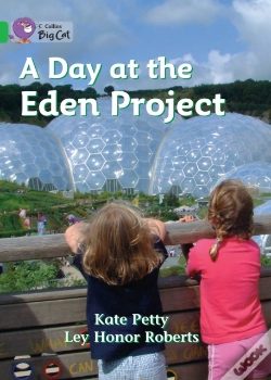 Capa do artigo A Day At The Eden Project