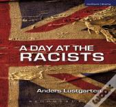 A Day At The Racists