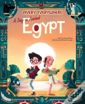 A Day In Ancient Egypt